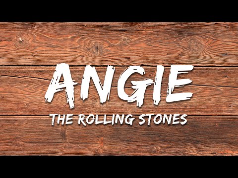 The Rolling Stones - Angie (Lyrics)