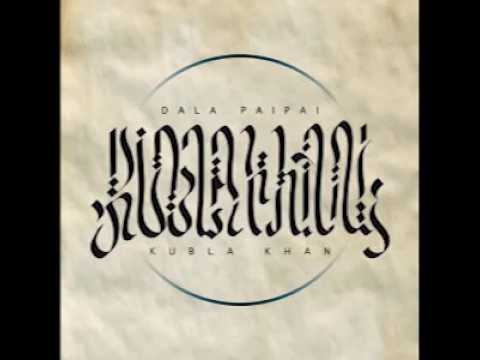 DALA - Kubla Khan Mixtape - 08 SKIT