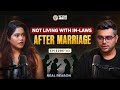 Why We Re Not Living With Our In Laws Parents Ep 03 Let S Talk About It With VD