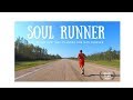 Soul Runner - A 1600KM Run That Changed One Man Forever