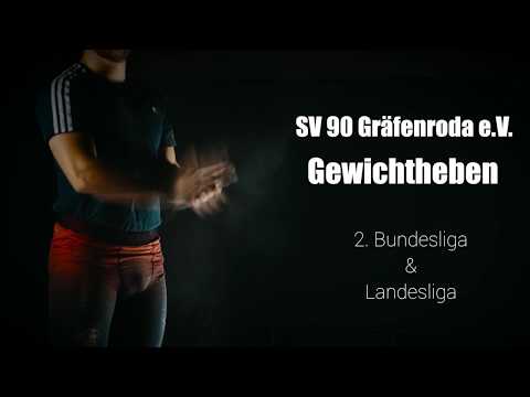 Gewichtheben 2. Bundesliga SV 90 Gräfenroda e.V. | Imagefilm