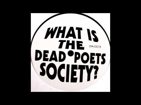 Dead Poets Society - What Is The Dead Poets Society? (Late 90's / Hip Hop / EP)