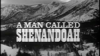 Opening Theme to &quot;A Man Called Shenandoah&quot;