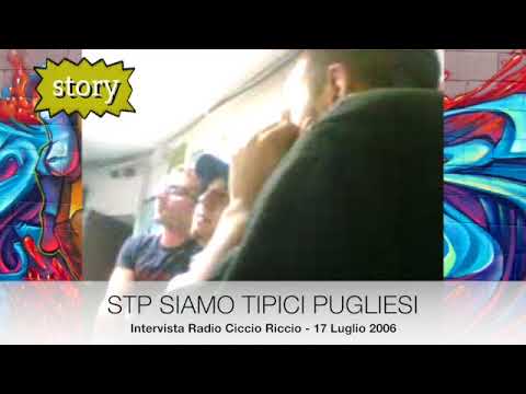 SIAMO TIPICI PUGLIESI - STORY (intervista Radio Ciccio Riccio - 17 Luglio 2006)