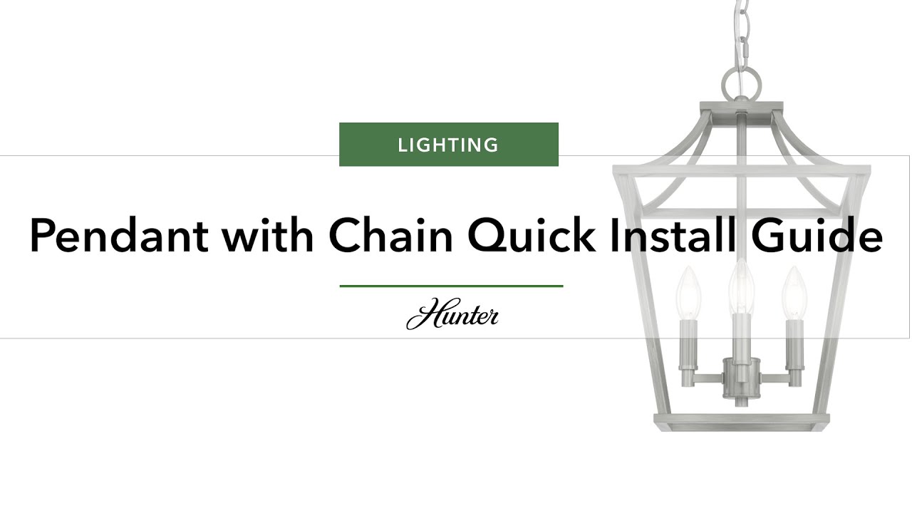 Pendant Light with Chain Quick Install Guide