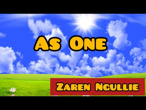 Zaren Ngullie  -  As one