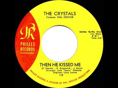 1963 HITS ARCHIVE: Then He Kissed Me - Crystals