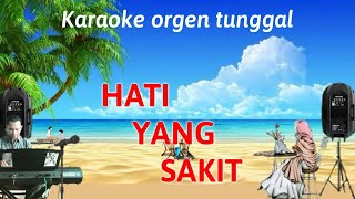 Download lagu HATI YANG SAKIT / KARAOKE ORGEN TUNGGAL / LEO WALDY mp3