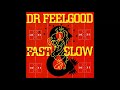 Dr Feelgood - Monkey