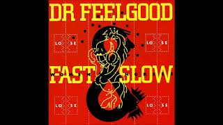 Dr Feelgood - Monkey