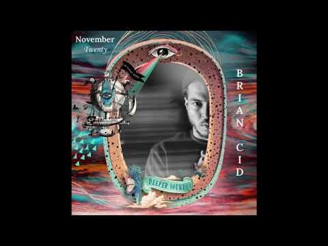 Brian Cid - Deeper Sounds - Emirates Inflight Radio - November 2020