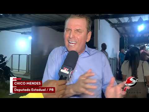 CHICO DESTACA INVESTIMENTOS DO GOVERNO NO SERTÃO