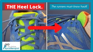 The Heel Lock - A Runners Must-Know Hack
