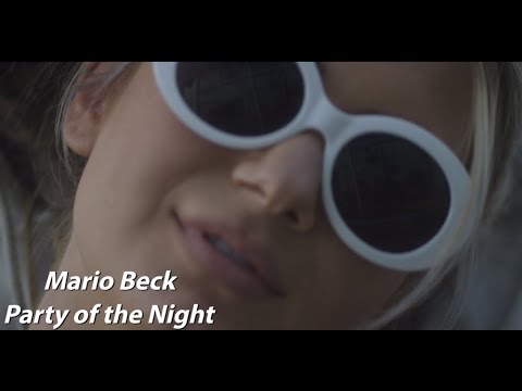 Mario Beck - Party Of The Night (Club Mix)