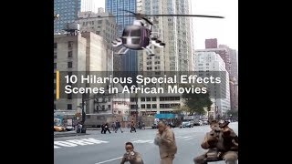 10 Hilarious Special Effects Scenes in African Mov