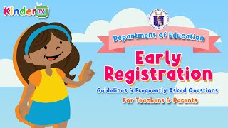 Early Registration (Guidelines & FAQs)