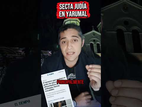 Secta Judía en Yarumal Antioquía, #colombia #noticias