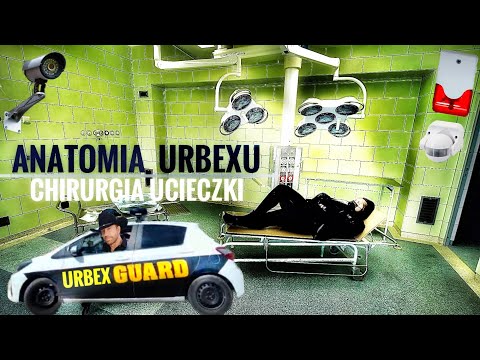 ANATOMIA URBEXU II - Chirurgia Ucieczki #11 II LandG Urbex #urbex #opuszczonyszpital #dziendziecka