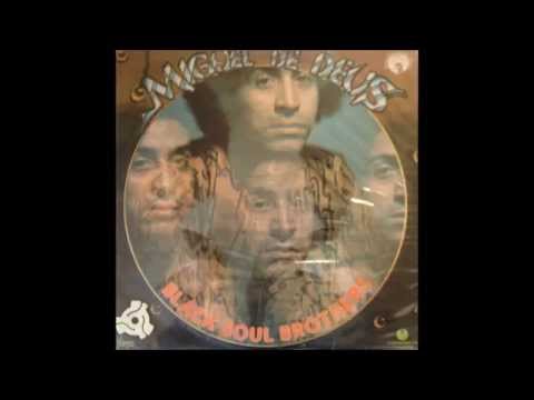 Miguel de Deus   Black soul brothers