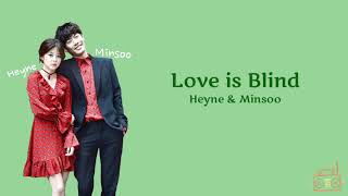 [Eng/Kor lyrics] HEYNE(혜이니) - Love is Blind(콩깍지)