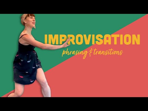 Improvisation: Phrasing and Transitions - Vernacular Jazz Explained for Lindy Hop & Swing Dance