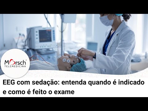 EEG with sedation: understand when it is indicated and how the exam is performed.