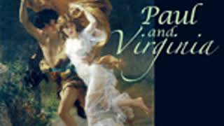 PAUL AND VIRGINIA by Jacques-Henri Bernardin de Saint-Pierre FULL AUDIOBOOK | Best Audiobooks
