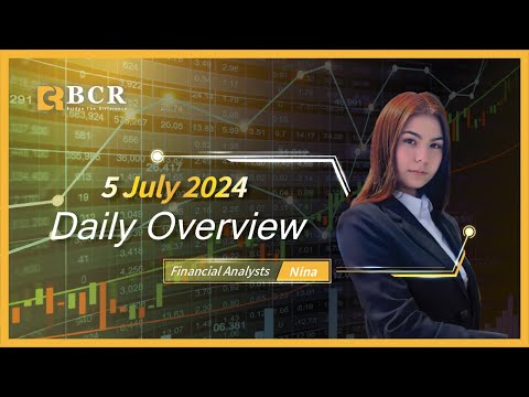 Daily Market Recap: Dollar Index, Crude Oil, Gold (5 July 2024)