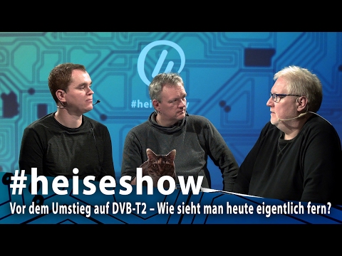 #heiseshow: Vor dem Umstieg auf DVB-T2 – Wie sieht man heute eigentlich fern?