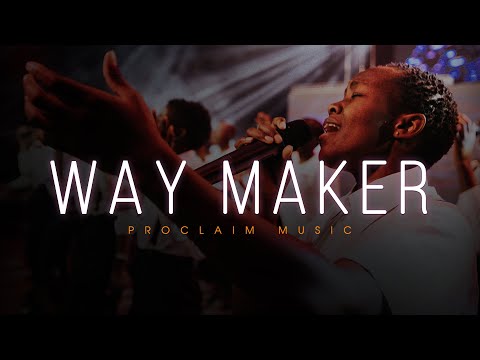 Proclaim Music | Way Maker | Proclaim Worship Experience 2020