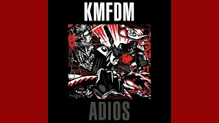 KMFDM - Adios (FULL ALBUM, ORIGINAL MASTER)