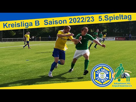 BSC Union Solingen - BV Bergisch Neukirchen II Highlights | Kreisliga B, 5. Spieltag 2022/23