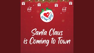 Santa Claus is Coming to Town