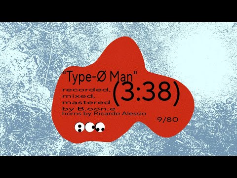 "Type-Ø Man" (3:38) by B.oon.e