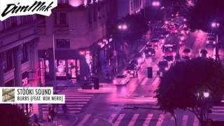 Stööki Sound - Burbs (ft. Bok Nero) | Dim Mak Records