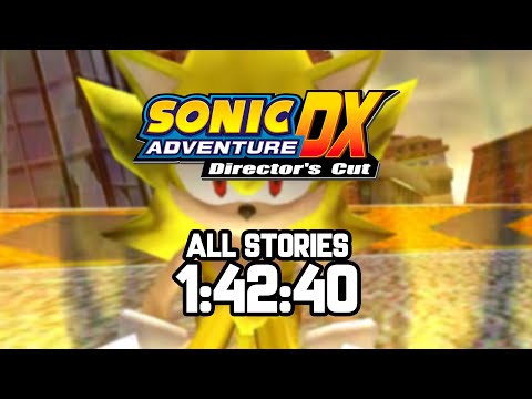 Sonic Adventure DX (PC) - All Stories speedrun in 1:42:40
