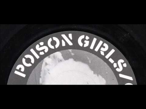 POISON GIRLS - Dirty Work/Promenade Immortelle - All Systems Go