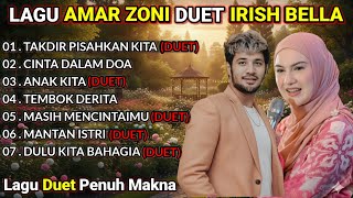 Download lagu LAGU AMMAR ZONI Duet IRISH BELLA | LAGU MENYENTUH HATI POP MINANG SLOW ROCK FULL ALBUM mp3