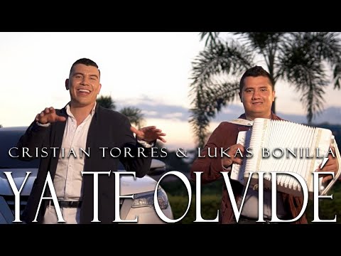 Ya Te Olvidé - Cristian Torres & Lukas Bonilla