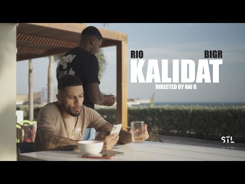 Rio - KALIDAT Ft BigR (Official Video)