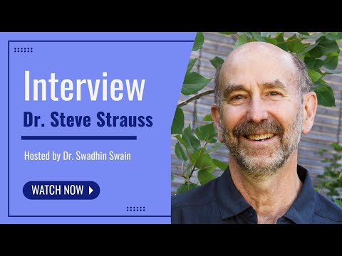 Interview with Dr. Steve Strauss