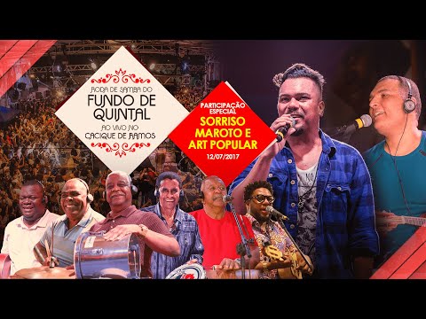RODA DE SAMBA DO GRUPO FUNDO DE QUINTAL NO CACIQUE DE RAMOS - SORRISO MAROTO E ART POPULAR