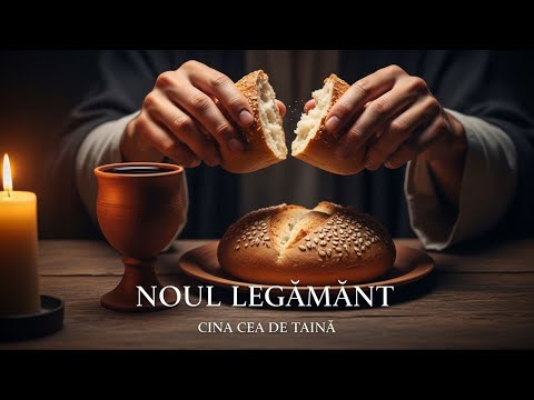 Cina Cea de Taina | Noul Legamant | Muzica de Impartasanie si Jertfa