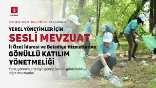 İl Özel İdaresi ve Belediye Hizmetlerine Gönüllü Katılım Yönetmeliği -
