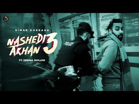 Simar Dorraha - Nashedi Akhan 3(official Video) | Deepak Dhillon |Jassi X| Latest Punjabi songs 2026