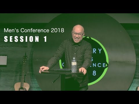 Men's Conference 2018 | Mark Gungor - Session 1