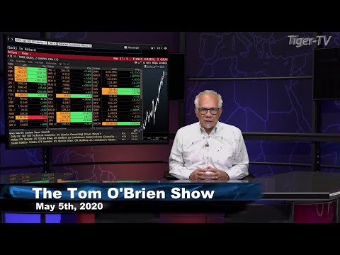 May 5th, The Tom O'Brien Show on TFNN - 2020