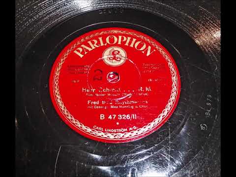 Fred Bird - Max Mensing: Ach, Herr Schmitt - Rheinländer Modern (1932)