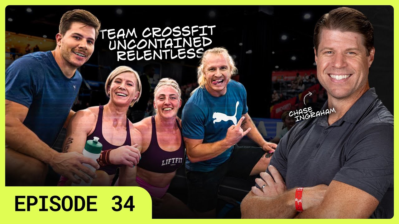 The Sport of Fitness, Ep. 34: Team CrossFit Uncontained II RELENTLESS