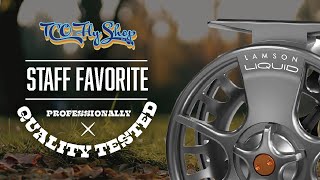 TCO Fly Shop - Staff Favorite: The Waterworks Lamson Liquid Fly Reel